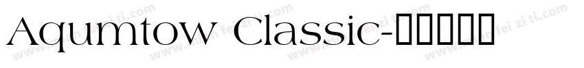 Aqumtow Classic字体转换